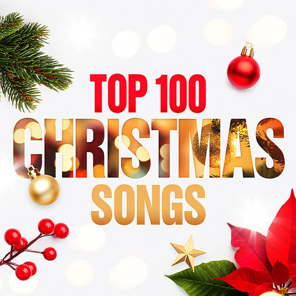 VA - Top 100 Christmas Songs (2019/MP3)